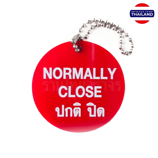 ป้ายแขวนวาล์ว อะคริลิคทรงกลม สีแดง หนา 3 มม. เส้นผ่านศูนย์กลาง 5 ซม. พิมพ์ข้อความสีขาว 2 ด้าน NORMALLY CLOSE ปกติ ปิด (ราคารวมโซ่)